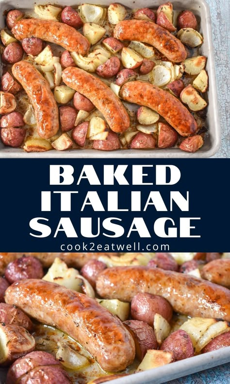 Baked Italian Sausage And Potatoes, Baked Sausage Recipes For Dinner, Baked Italian Sausage Recipes, Sheet Pan Brats And Potatoes, Italian Sausage Recipes Potatoes, Italian Sausage Baked In Oven, Sausage Potato Onion Sheet Pan, Potatoes And Italian Sausage, Sweet Italian Sausage And Potatoes