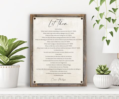 Let Them Poem by Cassie Phillips on Metal Print on Reclaimed Wood Frame-Rustic Poetry Prints-Literature Quotes-Office Wall Art Let Them Poem Cassie Phillips, Let Them Poem, Poetry Artwork, Poetry Prints, Classic Poetry, Reclaimed Wood Frames, Encouragement Gift, Poetry Art, Literature Quotes