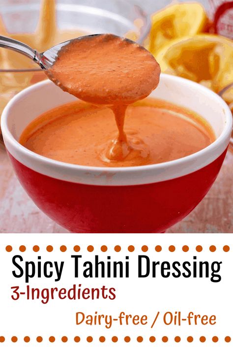 Fiery sriracha-tahini dressing with 3-ingredients is the creamy, oil-free, and dairy-free, quick condiment that raises the flavor profile for salads and beyond. #anothermusicinadifferentkitchen #sriracha #tahini Vegan Dressing Recipes, Siracha Sauce, Oil Free Salad Dressing, Tahini Salad Dressing, Tahini Dressing Recipe, Cold Plate, Oil Free Vegan Recipes, Quick Vegan, Vegan Salads