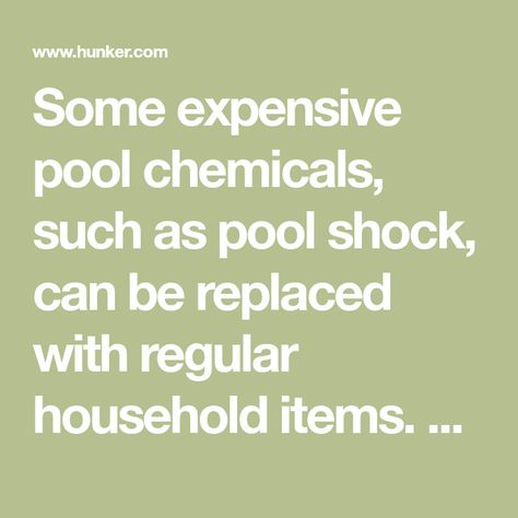 Some expensive pool chemicals, such as pool shock, can be replaced with regular household items. Pool shock sanitizes the pool, re-establishes the chlorine level and oxidizes and eliminates contaminates such as bacteria, perspiration, saliva and dead skin cells. PH balancers, which keep the pH... Cookout Desserts, Homemade Pools, Pool Shock, Pool Chemicals, How To Make Homemade, Summer Desserts, Interior Design Trends, Inspired Homes, Dead Skin