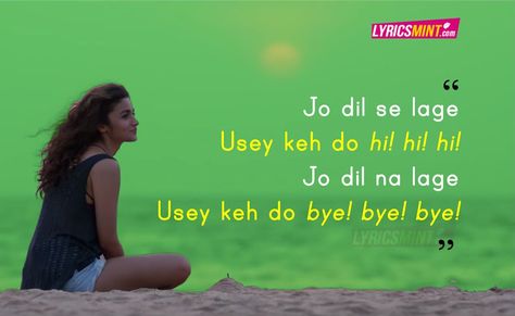 Dear Zindagi: Dialogues & Quotes that will lighten up your mood | Alia, SRK Love U Zindagi Quotes, Zindagi Quotes Hindi, Quote In Hindi, Quotes In Hindi Attitude, Sweet Love Words, Hindi Attitude Quotes, Dear Zindagi Quotes, Hindi Lyrics, Dear Zindagi