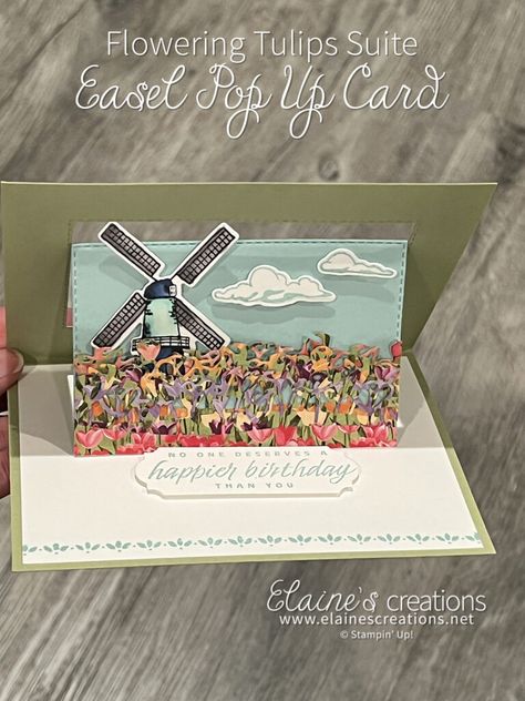 Windmill Cards, Pop Out Cards, Tulips Card, Wind Mill, Stamping Cards, Silhouette Cards, Hand Made Greeting Cards, Window Cards, Flip Cards