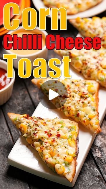 Corn Cheese Toast, Chilli Cheese Toast Recipe, Dry Snacks For Kids, Boiled Sweet Corn, Fat Free Snacks, Boil Sweet Corn, Chilli Cheese Toast, Toast Recipe Breakfast, Cheese Toast Recipe