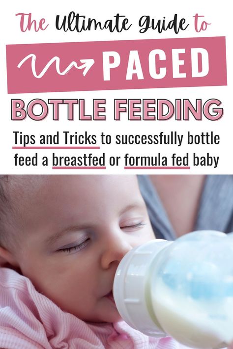 Paced Bottle Feeding, also called pace feeding: what it is, its benefits, and tips and tricks to do it successfully. Find out why paced bottle feeding is the best way to feed a breastfed baby, as well as a bottle fed baby. #pacedbottlefeeding #babyfeeding Bottle Feeding Breastmilk, Bottle Feeding Newborn, Pace Feeding, Formula Fed Babies, Newborn Bottles, 5 Month Old Baby, Bottles For Breastfed Babies, Best Baby Bottles, Formula Feeding