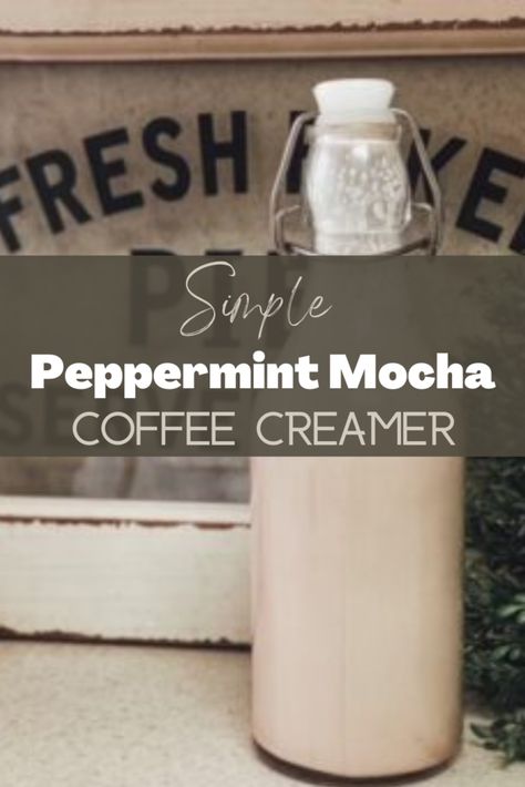 coffee creamer in a flip top glass jar with pinterest words Homemade Peppermint Coffee Creamer, Diy Mocha Coffee Creamer, Peppermint Mocha Coffee Creamer Recipe, Homemade Peppermint Mocha Creamer, Homemade Coffee Creamer Peppermint Mocha, Mocha Creamer Recipe, Mocha Coffee Creamer Recipe, Peppermint Coffee Creamer, Mocha Creamer