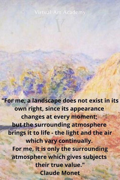 Claude Monet Quotes - Inspiration Claude Monet Quotes Life, Impressionism Quotes, Painter Quotes, Monet Quote, Claude Monet Quotes, Painters Quotes, Monet Quotes, Famous Artist Quotes, Art Lounge