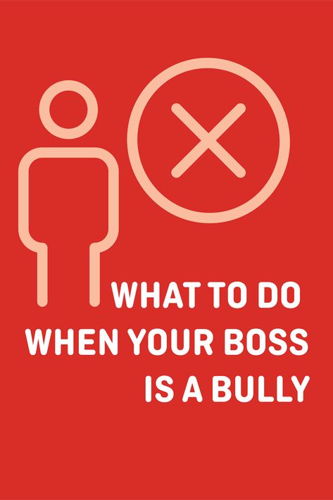 Bully Boss, Professional Relationships, Power Hungry, New Job, What If, Peace Symbol, To Tell, Blog Posts, Turn Ons