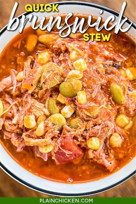 Quick Brunswick Stew - ready in 20 minutes! Pulled pork, chicken, lima beans, corn, chicken broth, BBQ sauce, tomato sauce - throw everything in the pot, bring to a boil and simmer for a few minutes. SO delicious! We made this two weeks in a row. We couldn't get enough of it! YUM! #pulledpork #chicken #bbq #tomatoes #corn #soup #stew #chili Chicken And Brisket Brunswick Stew, Quick Brunswick Stew, Quick And Easy Brunswick Stew, Pulled Pork Brunswick Stew, Brunswick Stew With Pulled Pork, Easy Brunswick Stew Recipe From Cans, Brunswick Stew Chicken, Bbq Tomatoes, Easy Brunswick Stew Recipe