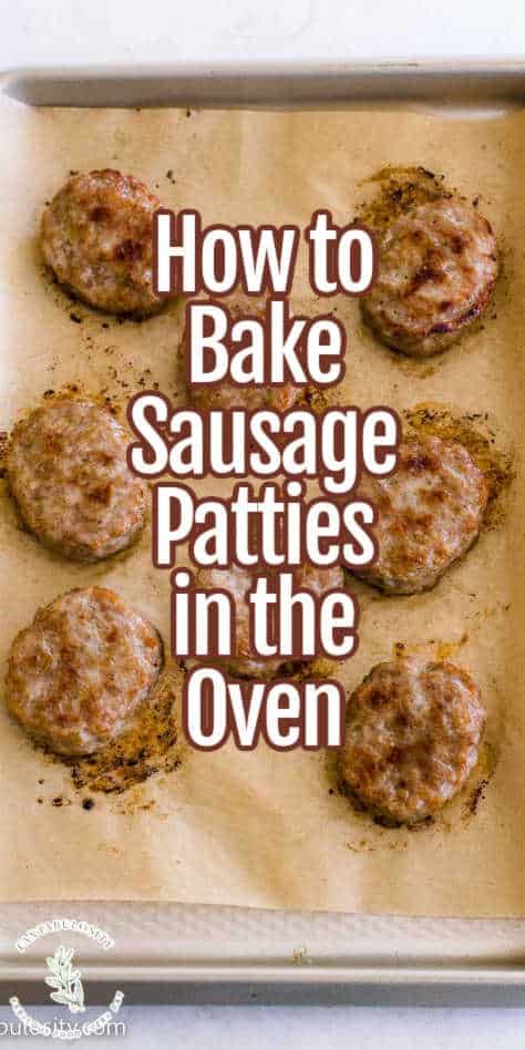 Breakfast Sausage Patties, Bake Sausage Patties In Oven, Oven Baked Sausage Patties, Cook Breakfast Sausage In Oven, Breakfast Sausage In The Oven, Breakfast Sausage Patty Recipes, How To Cook Sausage Patties In The Oven, Oven Baked Breakfast Sausage, Baked Breakfast Sausages In Oven