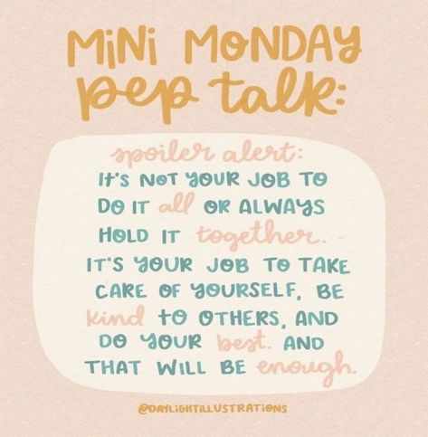 Monday Pep Talk, Be Kind To Others, Happy Monday Quotes, Monday Motivation Quotes, Pep Talk, Monday Quotes, Pep Talks, Do Your Best, Happy Thoughts