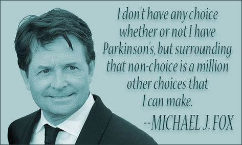 Parkinsons Awareness Quotes, Parkinsons Quotes, Motivational Challenges, Fox Quotes, Disease Quote, Parkinsons Awareness, Acceptance Quotes, Michael J Fox, J Fox