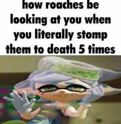 Silly Splatoon, Splat Tim, Splatoon Squid, Splatoon Memes, Callie And Marie, Splatoon 3, Blood Sweat And Tears, Love My Kids, Splatoon