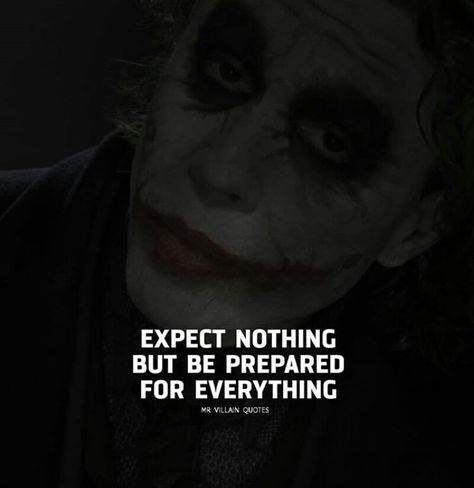 Prepared Psycopathe Quotes, Villain Quote Truths, Heath Ledger Joker Quotes, Joker Quote, Villain Quotes, Heartless Quotes, Villain Quote, Good Attitude Quotes, Joker Quotes