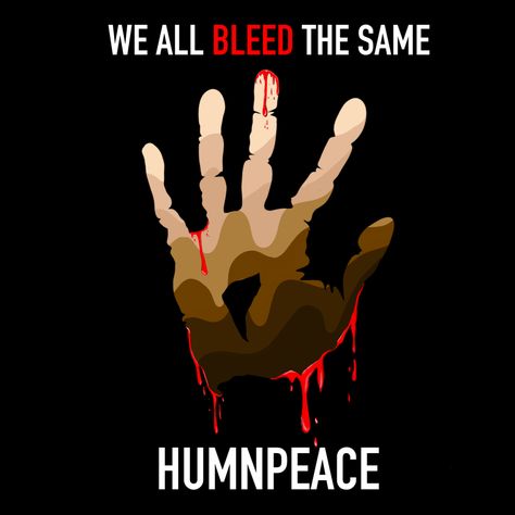 Our flagship design, "We All Bleed the Same," works to bring light to the very real issue of racially-motivated violence and the bias held based on the color of our skin. At our core, HumnPeace is a brand that strives to make a social impact by bringing awareness to local and global issues through our socially-motivated and awakening designs. We All Bleed The Same, Social Impact, Helping People, Peace And Love