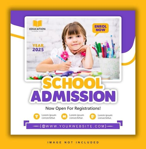 School Admission Poster Design, Admission Poster Design, School Social Media Post, Poster Education, Education Flyer, School Social Media, Kids Social Media, College Flyer, Admissions Poster