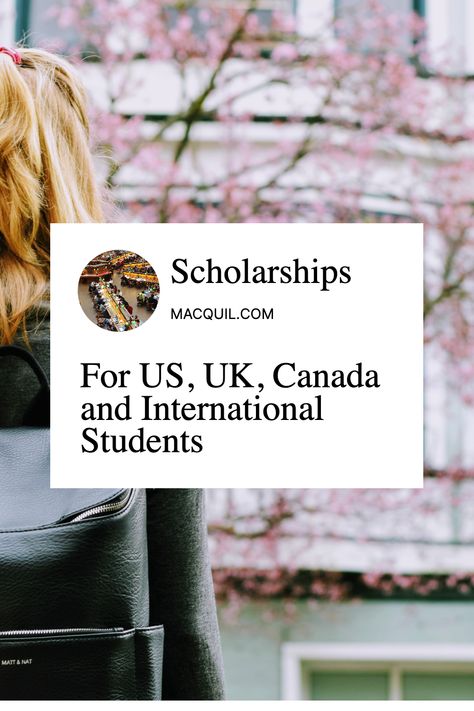 Scholarships for US, UK, Canada, and International Students International Scholarships Uk, Scholarship For International Students, International Student Scholarships, Art Scholarships, Uk Scholarships, Free College Courses Online, Free College Courses, High School Study, University Scholarships