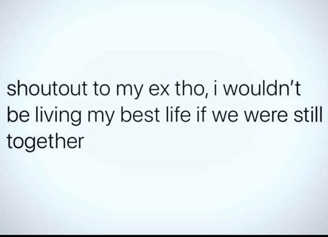 SO to my ex tho Ex Relationship Quotes, Ex Quotes Funny, Crazy Ex Quotes, Ex Girlfriend Quotes, Ex Humor, Needing You Quotes, Ex Quotes, Girlfriend Quotes, Girlfriend Humor