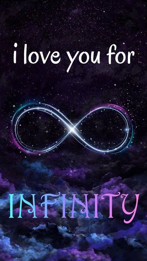 Infinity Wallpaper Iphone, Infinity Symbol Art, Inspirational Friend Quotes, Infinity Wallpaper, Love Texts For Him, Love My Husband Quotes, Smile Wallpaper, I Love You Images, Beautiful Night Images