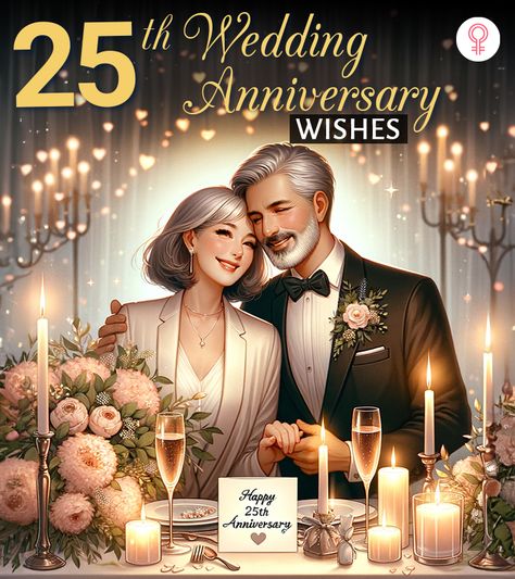 120 Best 25th Wedding Anniversary Wishes, Messages, 25th Marriage Anniversary Wishes, 25 Years Anniversary Quotes, 25th Wedding Anniversary Wishes To Couple, 25 Year Anniversary Quotes, Happy 25th Anniversary Wishes, 25 Years Of Togetherness, 25th Wedding Anniversary Party Ideas, 25 Years Wedding Anniversary, 25th Wedding Anniversary Quotes