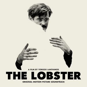 Original Motion Picture Soundtrack (OST) from the movie The Lobster. Music composed by Various Artists. The Lobster Movie, Free Movies To Watch, Ben Whishaw, Fahrenheit 451, Septième Art, Watch Free Movies, Tv Series Online, Thriller Movie, 2015 Movies