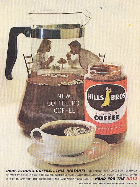 Hills Bros Coffee Ad 1960 No Soda, Coffee Ads, Beverage Ads, Coffee Recepies, Powdered Drink Mixes, Coffee Advertising, Coffee Tumblr, Vintage Drinks, Coffee Meme