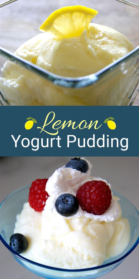 Yogurt Lemon Pudding – Lady of the Ladle Greek Yogurt Sugar Free Pudding, Greek Yogurt Cool Whip Pudding, Instant Pudding And Greek Yogurt, Fruit Yogurt Pudding, Instant Lemon Pudding Dessert, Whipped Greek Yogurt, Donut Filling, Yogurt Dessert, Lemon Yogurt