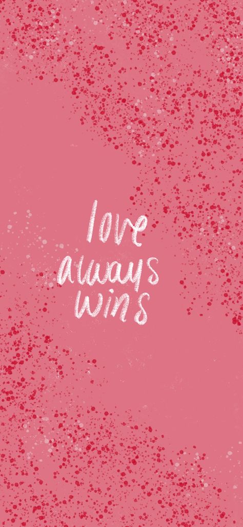 Love Wins All, Love Always Wins, Love Wins, Wall Papers, Phone Background, Love Always, Phone Backgrounds, Neon Signs, Wallpapers