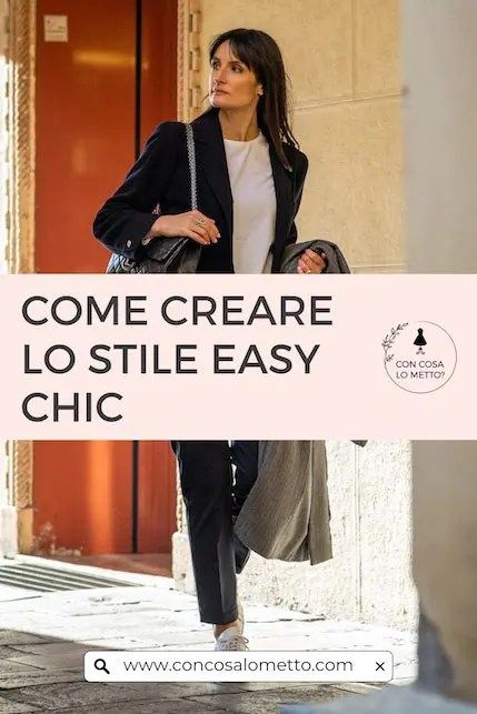 Come creare lo stile easy chic: consigli pratici – Con cosa lo metto? Minimal Chic Outfit, Casual Chic Winter, Moda Casual Chic, Minimal Chic Style, Stile Casual Chic, Easy Chic, Style Casual Chic, Easy Winter Outfit, Outfit Chic