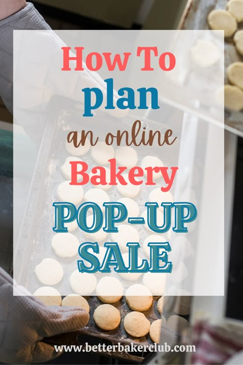 Home Pop Up Shop, How To Sell Cookies From Home, Online Cookie Business, Top Selling Bakery Items, Pop Up Bakery Shop, Home Bakery Social Media, How To Start Selling Food From Home, Starting A Cottage Food Business, How To Start A Cottage Food Business