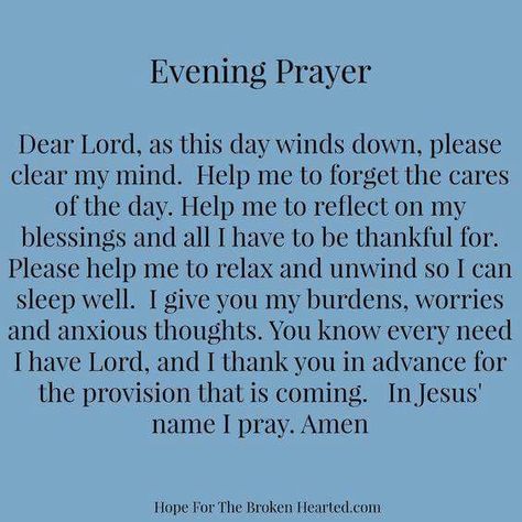 End Of Day Prayer, Afternoon Prayer, Prayer Before Sleep, Nighttime Prayer, Good Night Prayer Quotes, Prayer For Love, Short Prayers, Bedtime Prayer, Everyday Prayers