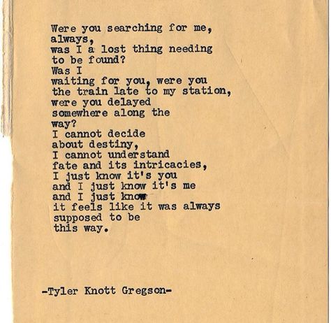 Tyler Knott Gregson Quotes, Tyler Knott Gregson Typewriter Series, Virgina Woolf, Love Chemistry Quotes, Typewriter Series, Tyler Knott Gregson, Writing Inspiration Prompts, She Quotes, Poetry Inspiration