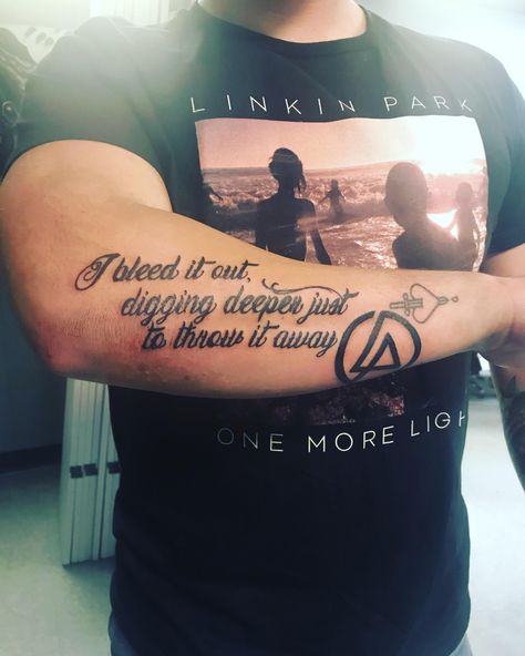 Linkin Park tattoo that I got a week ago Linkin Park Quotes, Linkin Park Tattoo, Tattoo Lyrics, Quotes For Tattoos, Park Quotes, Shotgun Wedding, Lyric Tattoos, Quote Tattoo, Full Sleeve Tattoo