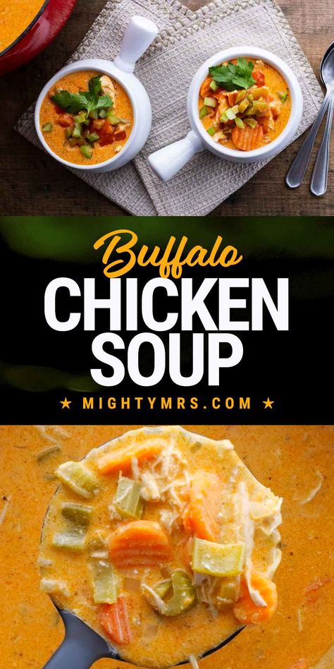 Made with celery, carrots and rotisserie chicken — this creamy cheesy soup employs the can't-go-wrong flavor combination of Buffalo wing sauce and ranch seasoning. Simple one-pot recipe. Stovetop or crockpot. Instant Pot Buffalo Chicken, Creamy Buffalo Chicken, Buffalo Chicken Soup, Easy Buffalo Chicken, Chicken Soup Recipe, Winter Soups, Super Easy Recipes, Hot Soup, Chicken Soup Recipes