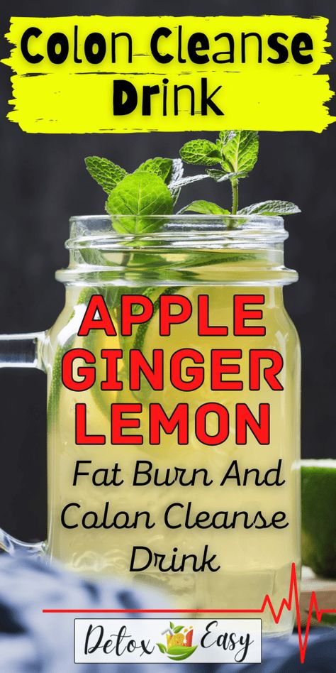 what are fat burning foods Colon Cleanse Drinks, Cleanse Drink, Healthy Cleanse, Ginger And Lemon, Colon Cleanse Recipe, Cleansing Drinks, Colon Detox, Colon Health, Natural Colon Cleanse