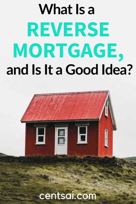 What Is a Reverse Mortgage, and Is It a Good Idea? All those ads make a reverse mortgage sound like an amazing idea. But what is a reverse mortgage? And is it all that great? Learn more before it's too late. #mortgage #reversemortgage Home Equity Loan, Reverse Mortgage, Mortgage Tips, Types Of Loans, Home Mortgage, Line Of Credit, Home Buying Tips, Home Equity, Payday Loans