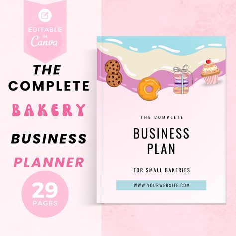 Business Plan For A Bakery| A Bakery Business Planner|Startup Business Plan Template|Bakery Organizer|Small Business|Edit In Canva| RS00 Small Cafe Business Plan, Small Bakery Business, Cafe Business Plan Template, Business Plan For Bakery, Bakery Business Planner, Cafe Business Plan, Startup Business Plan Template, Business Planners, Bakery Business Plan