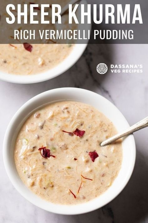 Sheer Khurma (also known as Sheer Korma) is a rich vermicelli pudding made during the festive occasion of Eid al-Fitr. In the Persian language 'Sheer' means milk and 'Khurma' means dates. Dates Pudding, Vermicelli Pudding, Sheer Korma, Sheer Khurma, Indian Cuisine Recipes, Milk Pudding, Date Pudding, Indian Recipes Authentic, Korma Recipe