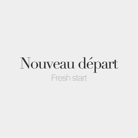 The French phrase of the day is "nouveau départ" (fresh start). Perfect for a Monday, we think. Pronounce it noo-VOH day-PAR. #bakery #french French Words Quotes, Photo Paris, Basic French Words, French Language Lessons, Clouded Leopard, Moon Girl, Learning French, General Quotes, Uncommon Words