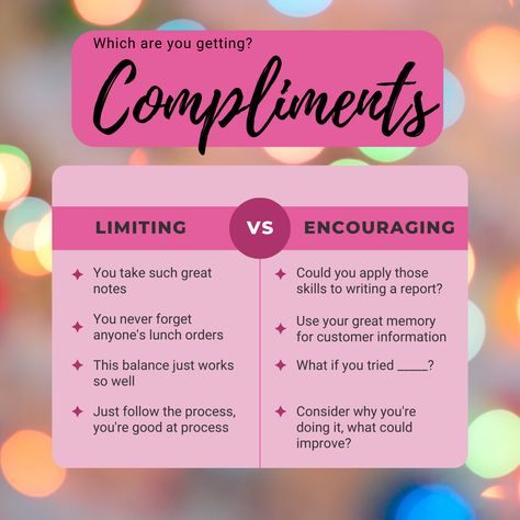 Not all compliments are created equal. While it is nice to get any sort of compliment, a limiting compliment can really hold you back mentally and to those around you who see it. Limiting compliments put you in a box and expect that you're just happy to be pat on the head and keep your place. While an encouraging compliment stretches you and pushes you to use your skills in new and bigger ways. Want to learn how to use that compliment in new and bigger ways? check out the link for more! How To Take Compliments, Content Curation, Great Memories, How To Take, Hold You, You Tried, Never Forget, In A Box, A Box