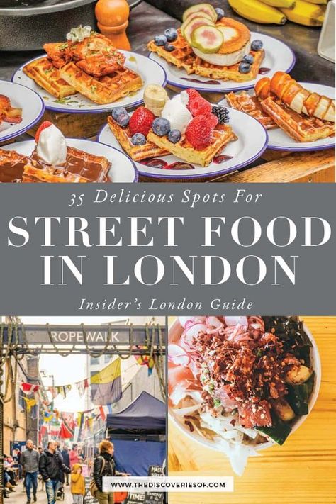 Markets In London, London Markets, London Cheap, Street Food Market, London Eats, London Guide, Travel Guide London, Living In London, Best Street Food