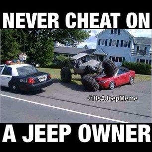 Cheating Revenge, Cool Jeeps Wrangler, Jeep Meme, Jeep Jokes, Ford Jokes, Jeep Humor, Jeep Wrangler Forum, Truck Memes, Car Jokes