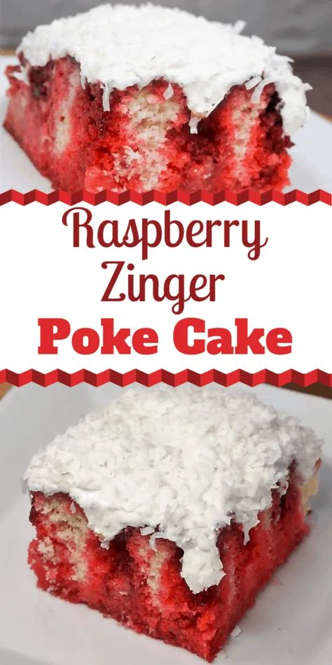 Poke Cake With Jello, Zinger Cake Recipe, Raspberry Zinger Poke Cake, Zinger Poke Cake, Raspberry Zinger Cake, Zinger Cake, Cake With Jello, Raspberry Zinger, Hostess Snack Cakes