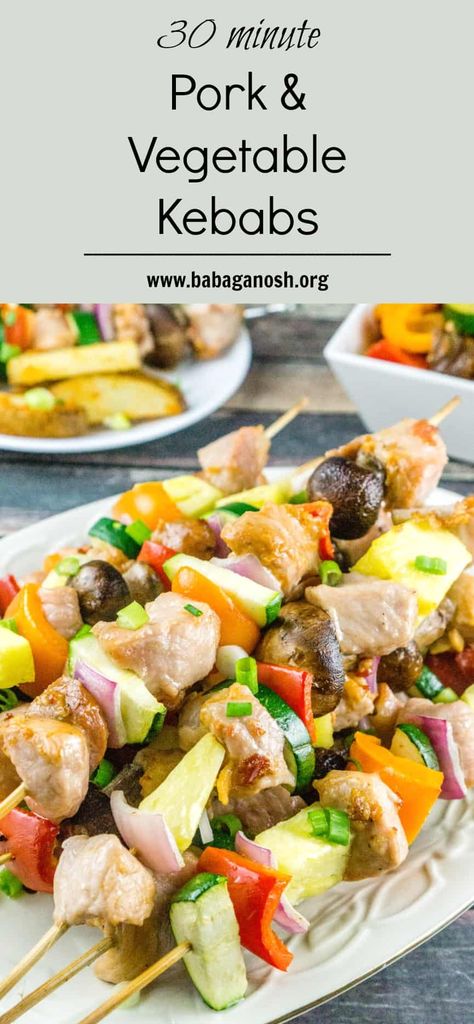 30 Minute Pork and Vegetable Kebabs Pork Skewers Oven, Pork Shish Kebabs Recipes, Pork Kabobs In The Oven, Pork Skewers Kabobs, Kabob Recipes Oven, Pork Kebab Recipes, Pork Kabobs On The Grill, Pork Tenderloin Kabobs, Grilled Pork Recipes