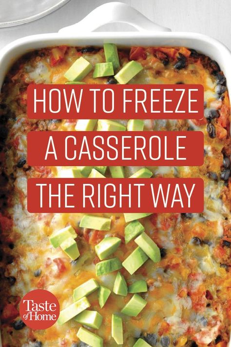 Freezing Casseroles How To, Bake And Freeze Meals, How To Freeze Casseroles, How To Freeze Casseroles Tips, How To Freeze Enchiladas, Healthy Casseroles To Freeze, Casserole For Freezing, Casserole Recipes To Freeze, Casseroles To Freeze