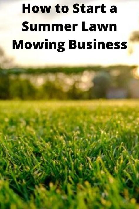 Have a look at this guide to learn How to Start a Summer Lawn Mowing Business #Summer #Lawn #Mowing #Business #BestFinancier. Lawn Business Ideas, Lawn Care Business Names, Starting Lawn Care Business, Lawn Mowing Flyer, Lawn Mowing Business Flyer, Lawn Mowing Business, Lawn Care Business, Landscaping Business, Lawn Service