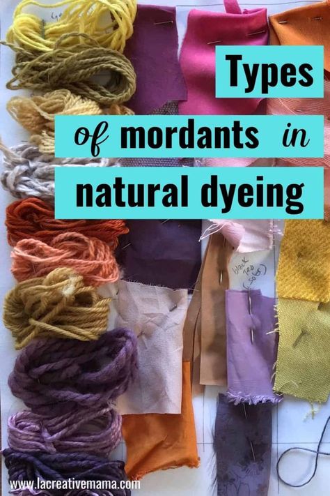 The importance of using a mordant in natural dyeing - La creative mama Natural Tie Dye Techniques, Mordant For Natural Dye, Natural Dyes For Fabric, Natural Fabric Dye, Natural Green Dye, Eco Dyeing Fabric, Natural Dyeing Techniques, Fabric Dyeing Techniques, Diy Dye