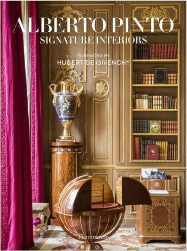 Alberto Pinto: Signature Interiors: Anne Bony, Hubert de Givenchy, Linda Pinto Interior Books, Gothic Baroque, Designer Books, David Hicks, English Room, Interior Design Books, Oak Panels, Design Books, Fabulous Fall