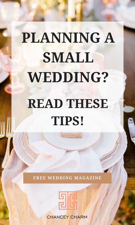 Planning a small wedding? Read these tips! We’re talking all things intimate weddings!    Whether a small wedding is your dream wedding or you’re considering keeping your guest list small to make your budget go further, we’re rounding up our top tips from Chancey Charm Wedding Planners + debunking some myths about small weddings.    #weddingplanningtips #intimateweddings Small Wedding Bouquets, Planning A Small Wedding, Weddings By Color, Small Intimate Wedding, Nontraditional Wedding, Micro Wedding, Wedding Event Planning, Wedding Magazine, Wedding Planning Tips