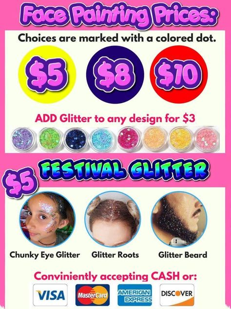 Face painting prices + Festival glitters Face Paint Price Board, Face Paint Sign Ideas, Face Painting Flyer, Face Painting Price List, Face Painting Prices, Face Painting Business Names, Face Paint Business, Face Painter Set Up, Face Painting Signs Ideas