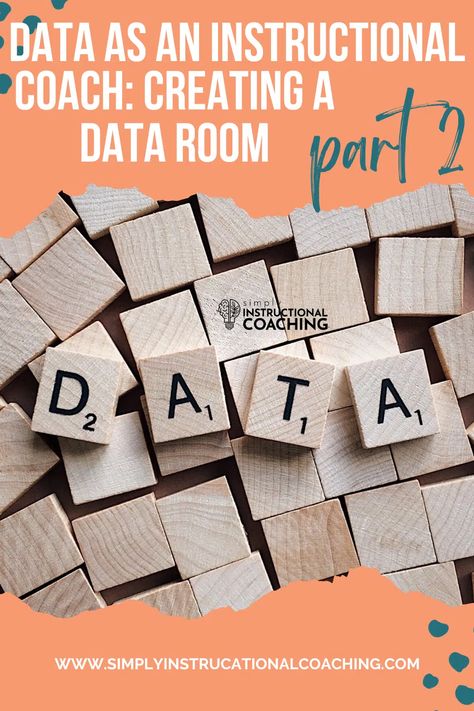 Data as an Instructional Coach Part 2 – Creating a Data Room – Simply Instructional Coaching Data Room, Student Growth, Instructional Coaching, Big Words, Teacher Help, Data Driven, In The Classroom, School Year, Leadership